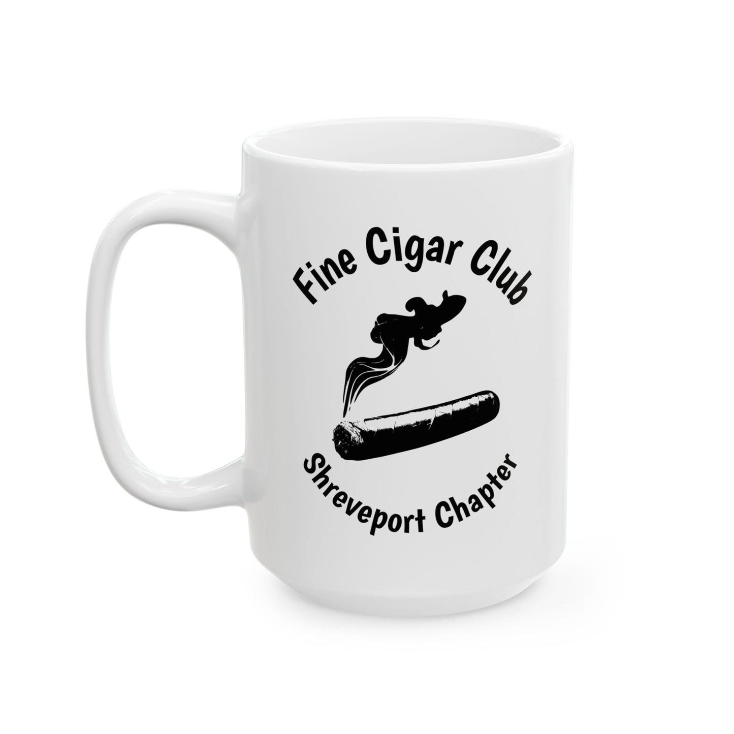 Ceramic Mug Customizable Cigar Lovers Gift For Cigar Smokers Fine Cigar Club Shreveport Chapter