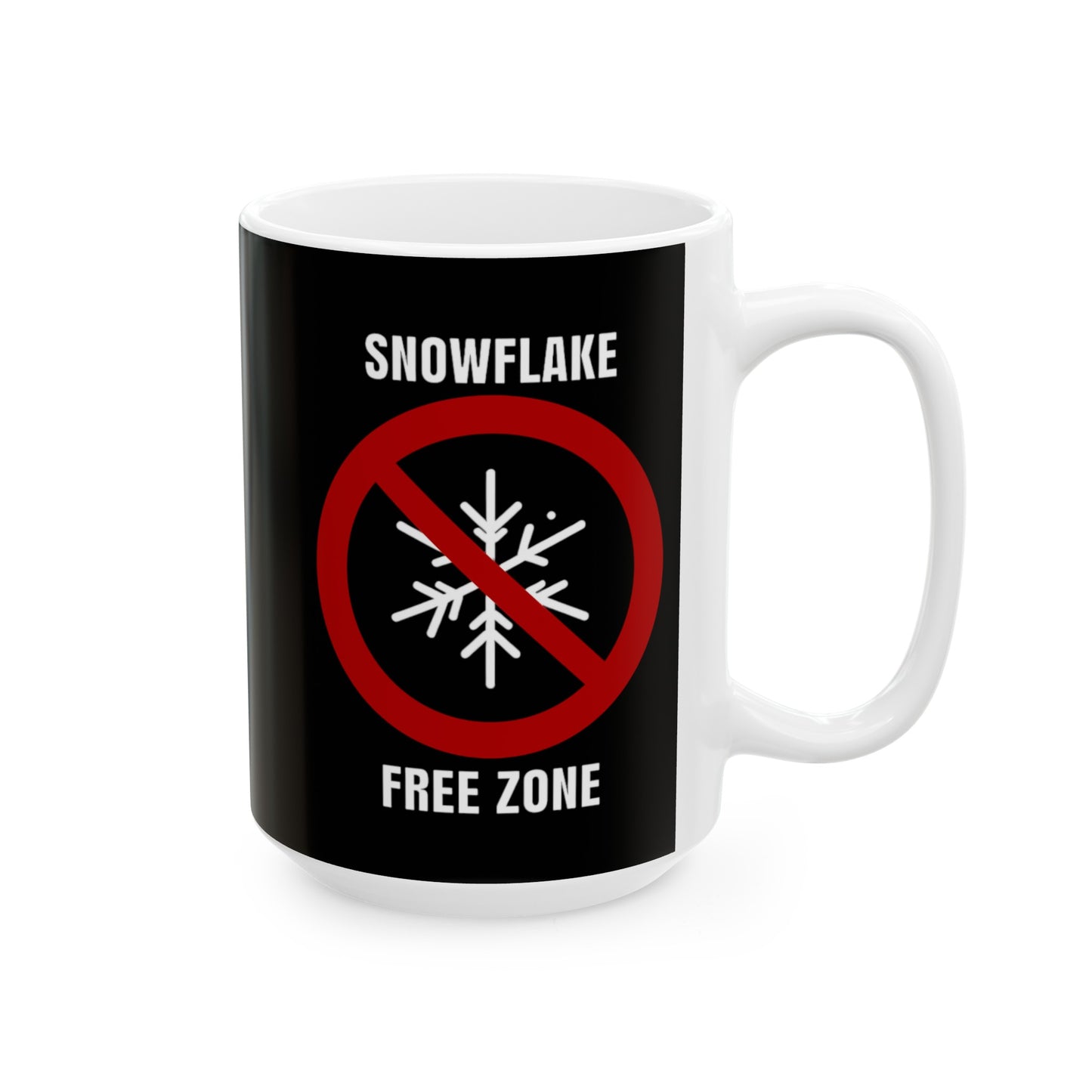 No Snowflakes Ceramic Mug, (11oz, 15oz)