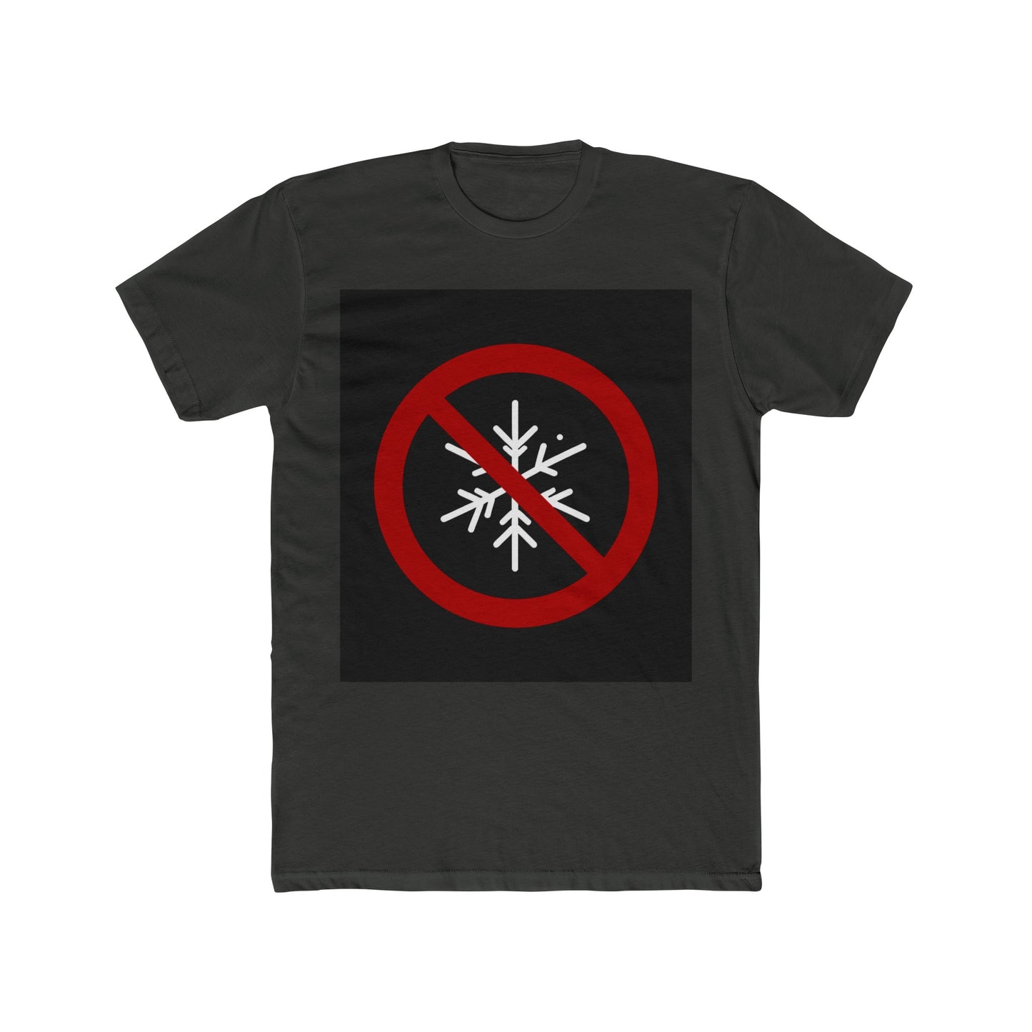 No Snowflakes Men's Cotton Crew Tee
