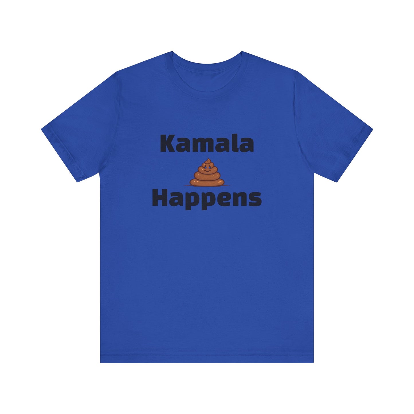 Kamala Happens Unisex Jersey Short Sleeve Tee