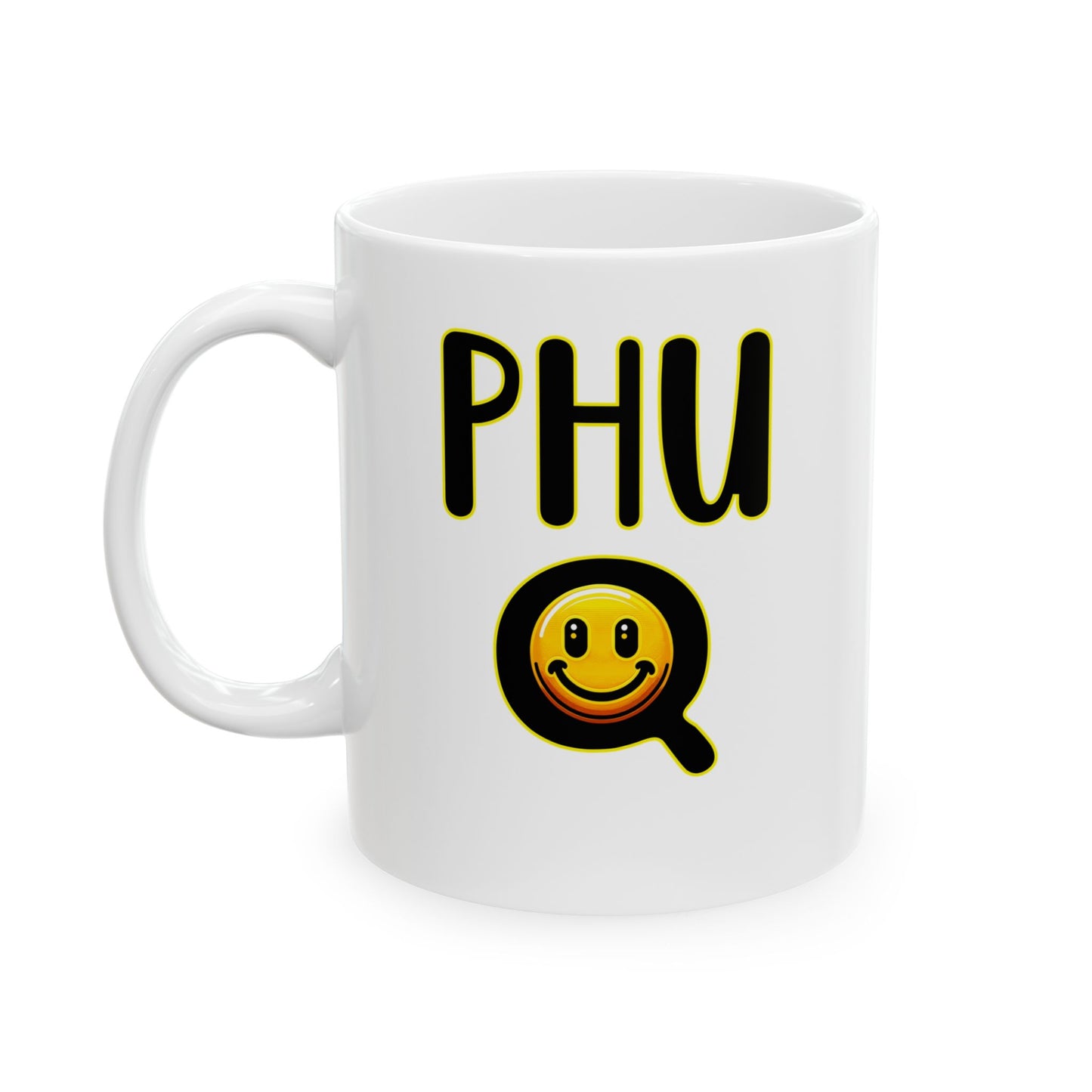 PHU Q Smiley Ceramic Mug, Funny Coffee Cup, Whimsical Drinkware, Gift for Coffee Lover, 11oz 15oz