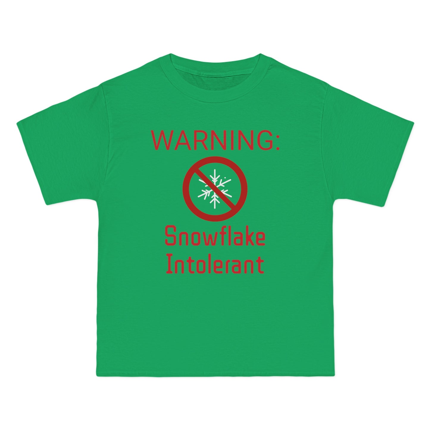 Warning Snowflake Intolerant Beefy-T® Short-Sleeve T-Shirt