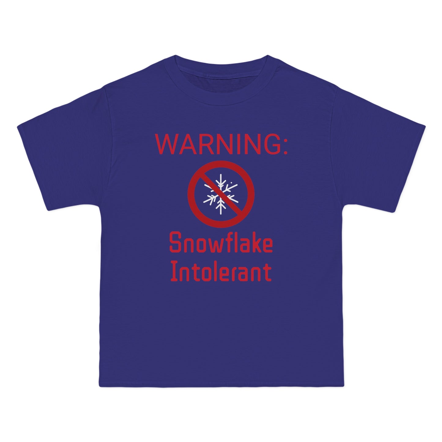 Warning Snowflake Intolerant Beefy-T® Short-Sleeve T-Shirt