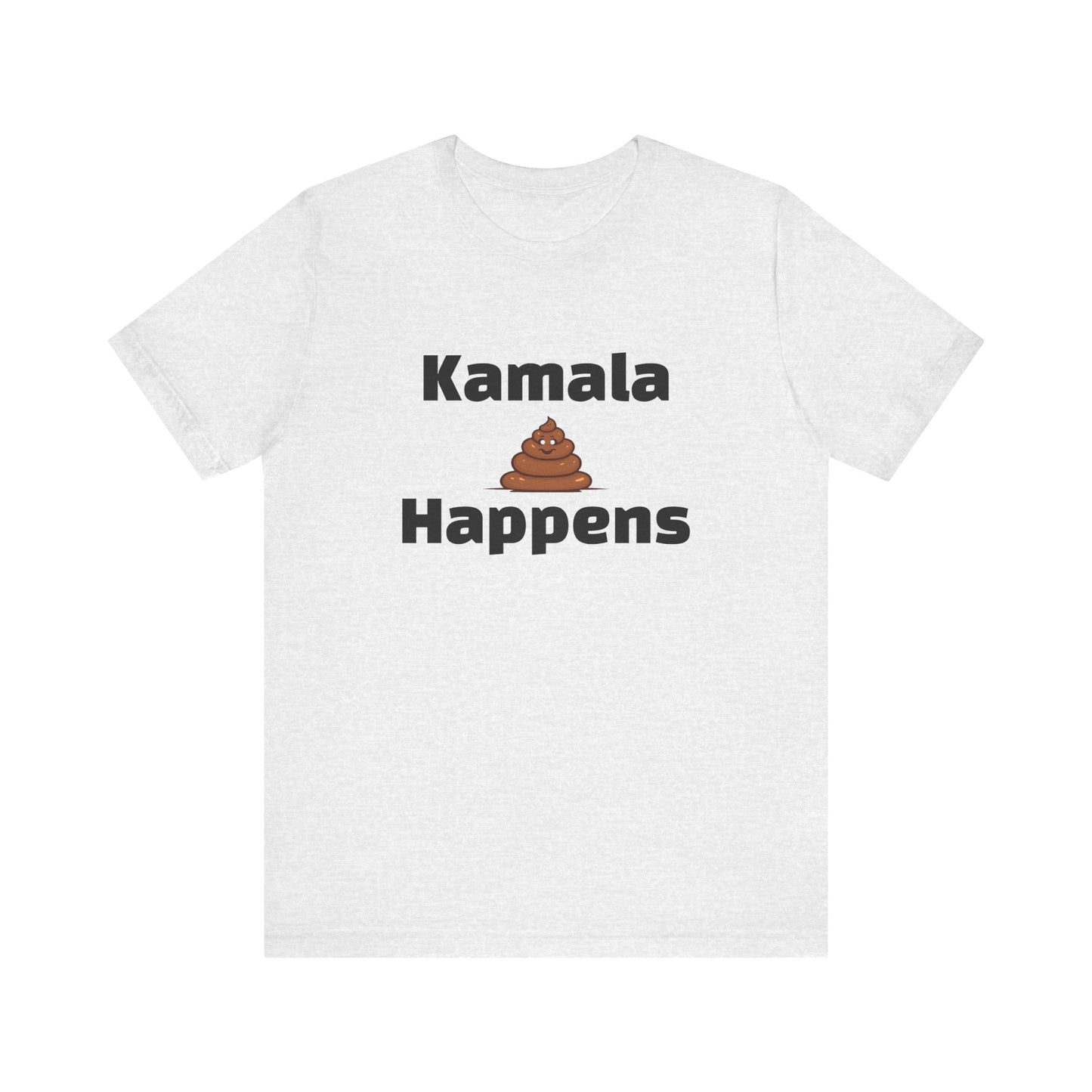 Kamala Happens Unisex Jersey Short Sleeve Tee