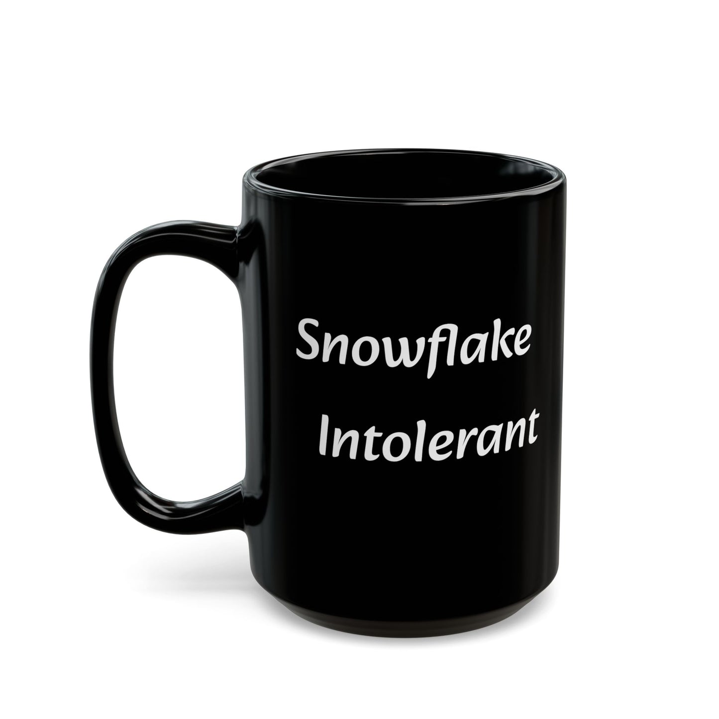"Snowflake Intolerant" Black Ceramic Mug – 11oz & 15oz
