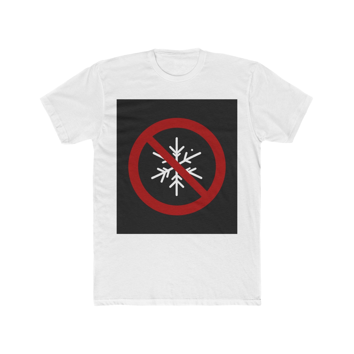 No Snowflakes Men's Cotton Crew Tee